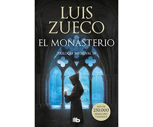 El monasterio: Trilogia medieval 3 - Zueco Luis