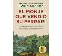 El monje que vendió su Ferrari (edición de lujo): Una fábula espiritual