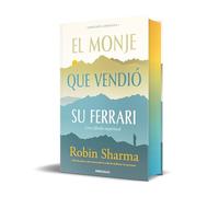 El monje que vendió su Ferrari (edición limitada con cantos tintados): Una fábula espiritual