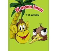 el mono isma y el polluelo