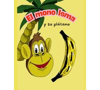 el mono isma y su platano