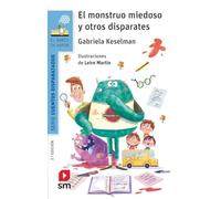 El monstruo miedoso y otros disparates