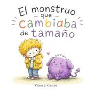 El monstruo que cambiaba de tamaño