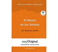 El Monte de las Ánimas / Der Berg der Seelen (mit Audio): Lesemethode von Ilya Frank - Ungekürzter Originaltext
