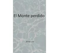 EL MONTE PERDIDO