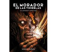 El morador de las tinieblas, de H.P. Lovecraft. Ilustrada por Tomás Hijo