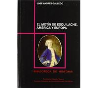El motín de Esquilache, América y Europa: 53