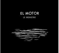 El Motor - Le Monstre
