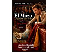 El Mozo: Lo que arde bajo el oro