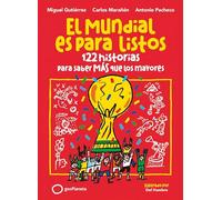 El Mundial es para listos