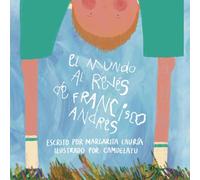 El Mundo al Revés de Francisco Andrés