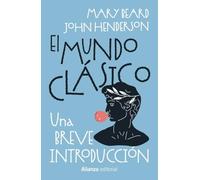 El mundo clásico: una breve introducción