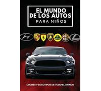 Conrad K Butler Conrad K. Butler El mundo de los autos para niños (Tascabile)