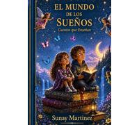 EL MUNDO DE LOS SUENOS: Cuentos Que Ensenan