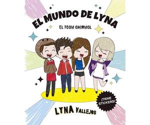 El Mundo De Lyna. El Team Anormal [Paperback] Vallejos Lyna