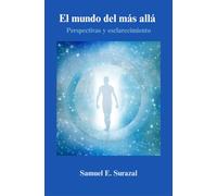 El mundo del más allá: Perspectivas y esclarecimiento: 2