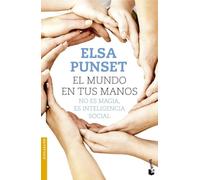 El mundo en tus manos: No es magia, es inteligencia social