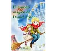 El mundo mágico de Daniel Stone