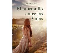El Murmullo entre las viñas