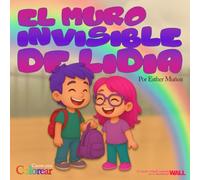 EL MURO INVISIBLE DE LIDIA
