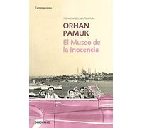El museo de la inocencia [Lingua spagnola]