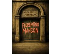 EL MUSEO DE LO INHUMANO