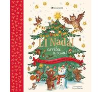 El Nadal arriba a casa!: Un calendari d'Advent desplegable ple de solapes