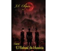 El Nahual de Huasca