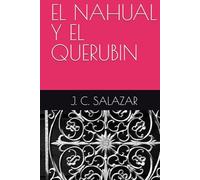 EL NAHUAL Y EL QUERUBIN