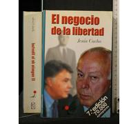EL NEGOCIO DE LA LIBERTAD