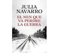 El nen que va perdre la guerra