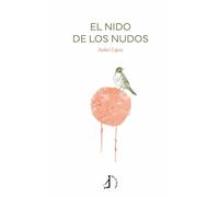EL NIDO DE LOS NUDOS