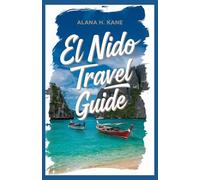 EL NIDO TRAVEL GUIDE