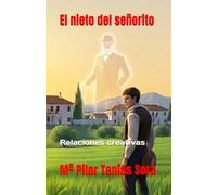 El nieto del señorito: Relaciones creativas