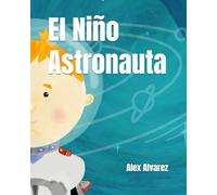 El Niño Astronauta