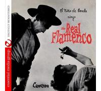 El Nino De Rond El Nino De Ronda Sings The Real Flamenco (Digitally Remaste (CD)
