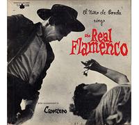 EL NINO DE RONDA - sings the real flamenco