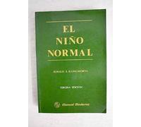 El niño normal: problemas de los primeros aos de vida y su tratamiento