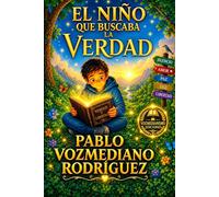 El niño que buscaba la verdad
