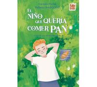El niño que quería comer pan: 0