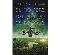 El nombre del mundo es Bosque