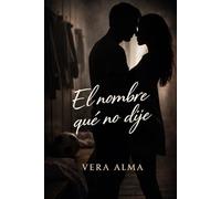 El nombre qué no dije