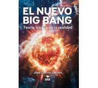 El nuevo Big Bang