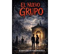 El Nuevo Grupo: El Grupo II