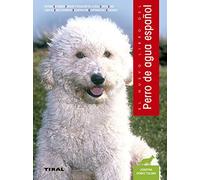 El nuevo libro de perro de agua espanol / The new book of Spanish Water Dog
