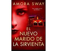 EL NUEVO MARIDO DE LA SIRVIENTA