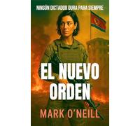 El Nuevo Orden: Espionaje, conspiración internacional y traición diplomática