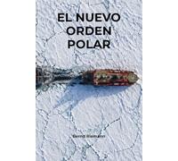 El nuevo orden polar