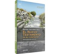 El Nuevo Testamento en su contexto : propuestas de lectura