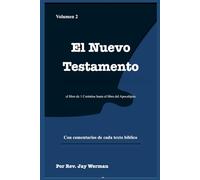 El Nuevo Testamento: Volumen 2